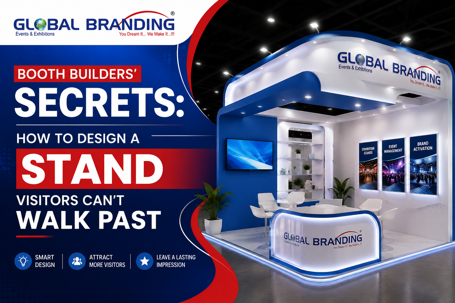 Booth Builders' Secrets: How to Design a Stand Visitors Can't Walk Past